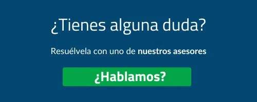 Tienes alguna duda? resuélvela con uno de nuestros asesores